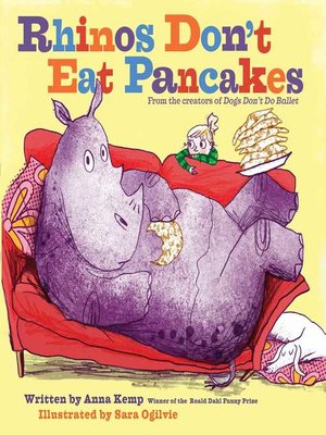 cover image of Rhinos Don't Eat Pancakes